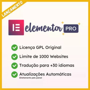 Elementor Pro - Atualizações Automáticas - Licença Glp